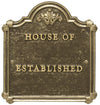 House Of Plaque with Established Date